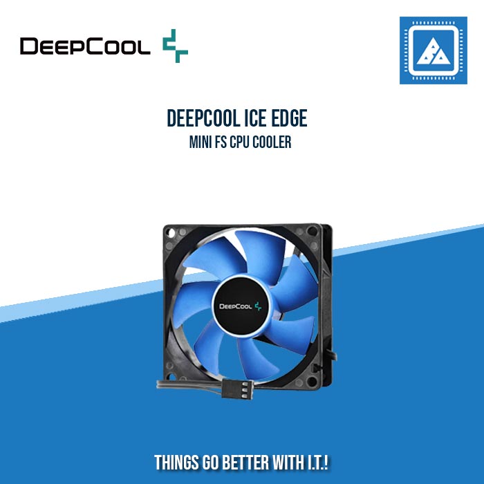 DEEPCOOL ICE EDGE MINI FS CPU COOLER DEEPCOOL ICE EDGE MINI FS CPU COOLER